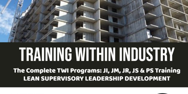 TRAINING WITHIN INDUSTRY (TWI)